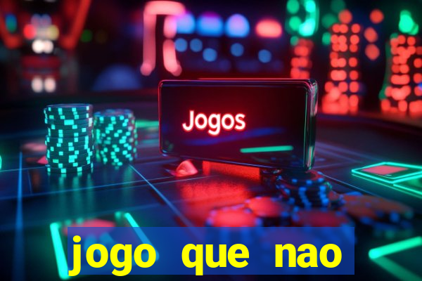 jogo que nao precisa de deposito